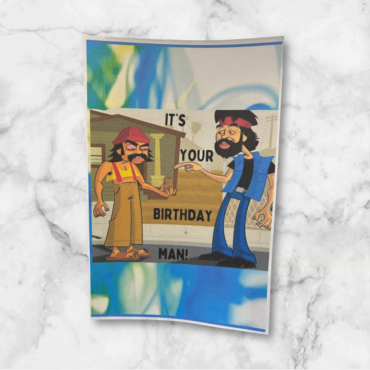 Printed Birthday Card (Cheech Chong)