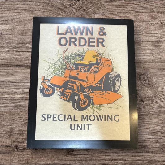 Printed Sign in a frame (Lawn)