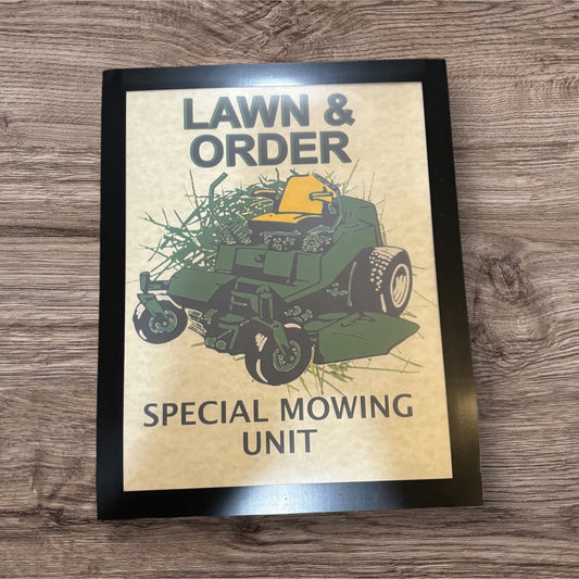 Printed Sign in a frame (Lawn)