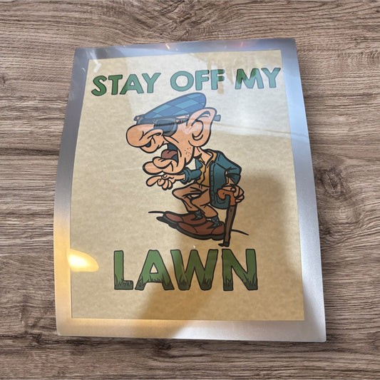 Printed Sign in a frame (Lawn)