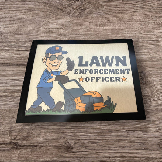 Printed Sign in a frame (Lawn)