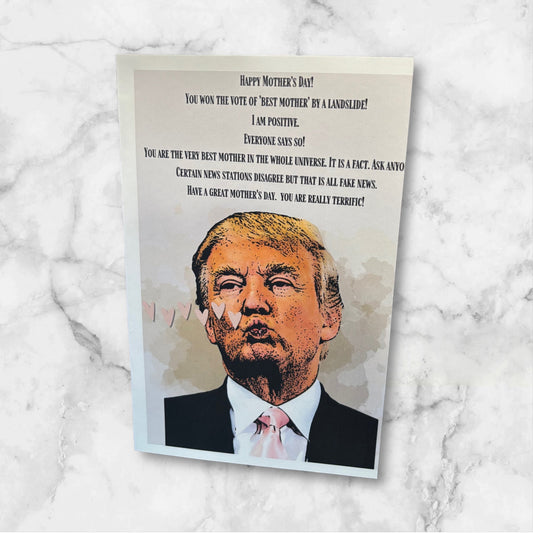 Printed Mother's Day Card (Trump)